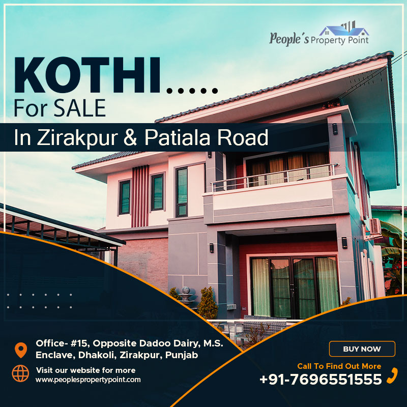 Kothi For Sale In Zirakpur & Patiala Road